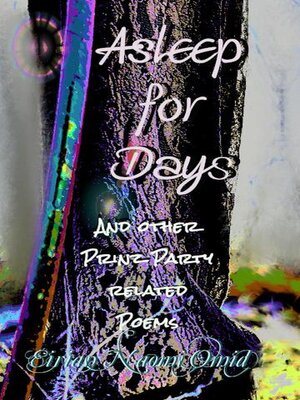 cover image of Asleep For Days and Other Prinz Party Related Poetry